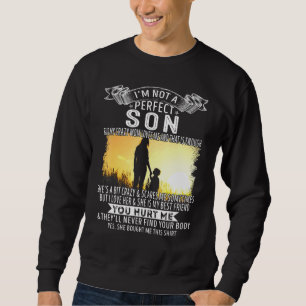 Jag är inte en Perfekt son, men min galna Mamma Kä Lång Ärmad Tröja