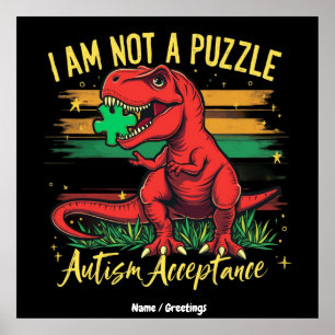 Jag är inte en pussel som omfamnar autismacceptans poster