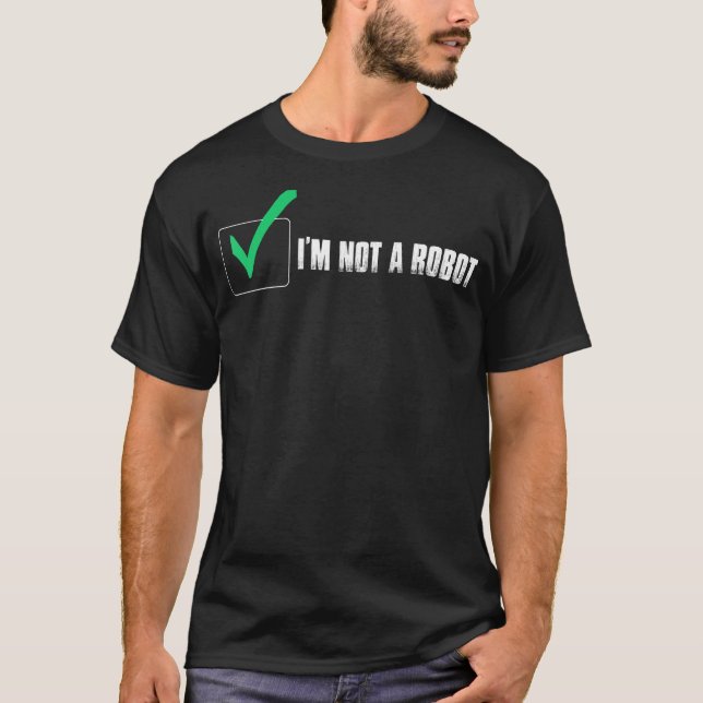 JAG ÄR INTE EN ROBOT COOKIE NERD CAPTCHA BOT LOGIN T SHIRT (Framsida)