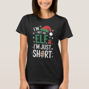 Jag är inte en tomte, bara kort, roligt jul t shirt