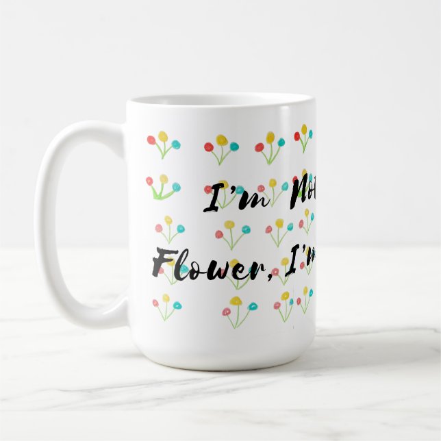🌺 "Jag är inte en vanlig blomma, jag är en cool b Kaffemugg (Vänster)