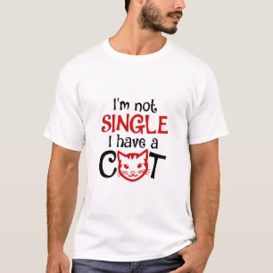 Jag är inte ensam. Jag har ett katt roligt T Shirt