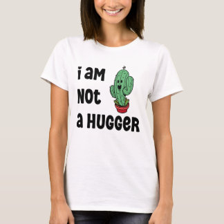 Jag är inte ett kramare Funny Cactus Sarcastic-cit T Shirt