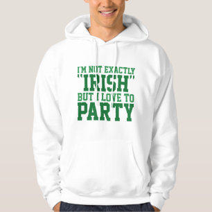 Jag är inte exakt irländsk hoodie