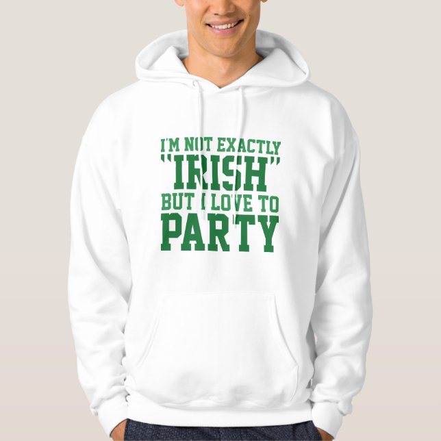 Jag är inte exakt irländsk hoodie (Framsida)