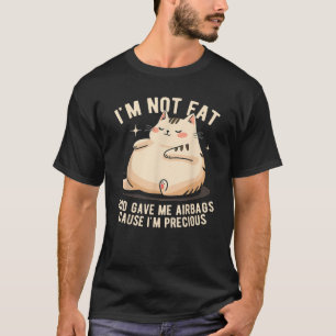 Jag är inte fet Gud gav mig airbags Rolig fet katt T Shirt