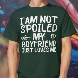 Jag är inte förstörd min Boykompis Kärlek. T Shirt