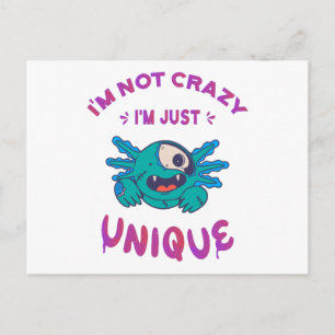 Jag är inte galen. Jag är bara unik Axolotl Vykort