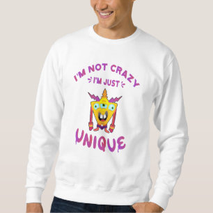 Jag är inte galen, jag är bara unik lång ärmad tröja