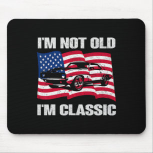Jag är inte gammal jag är Clic Car amerikansk flag Musmatta