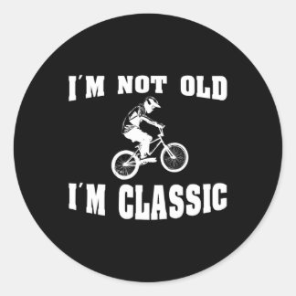 Jag är inte gammal, jag är Clic - För manar som Kä Runt Klistermärke
