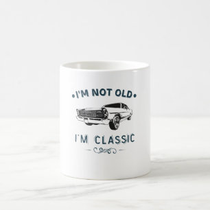 Jag är inte gammal, jag är en klassisk äldre bil kaffemugg