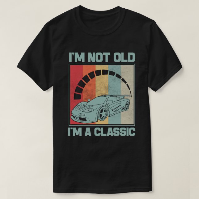 Jag är inte gammal.. Jag är en klassisk F1-C. T Shirt (Design framsida)