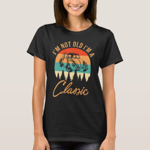 Jag är inte gammal, jag är en klassisk födelsedags t shirt