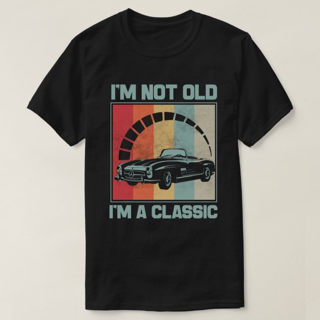 Jag är inte gammal, jag är en klassisk - MERCEDES  T Shirt (Design framsida)