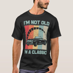 Jag är inte gammal, jag är en klassisk - MERCEDES  T Shirt