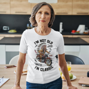 Jag är inte gammal, jag är en klassisk motorcykel t shirt