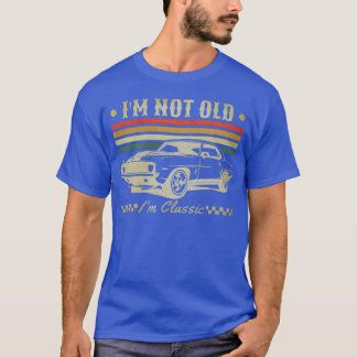 Jag är inte gammal jag är en klassisk vintagebilst t shirt