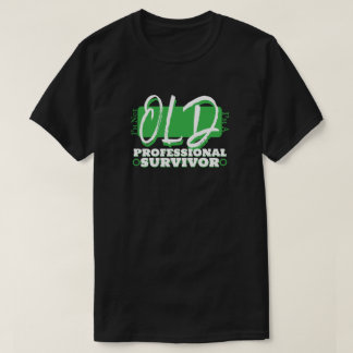 Jag är inte gammal, jag är en professionell överle t shirt