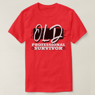 Jag är inte gammal, jag är en professionell överle t shirt
