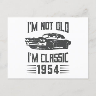 Jag är inte gammal jag är Klassisk 1954 70-årsdag Vykort