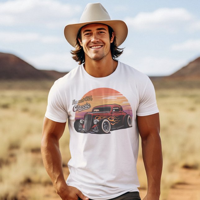 Jag är inte gammal, jag är klassisk Flames. T Shirt (Skapare uppladdad)