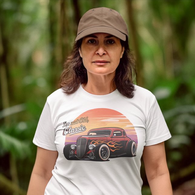 Jag är inte gammal, jag är klassisk Flames. T Shirt (Skapare uppladdad)