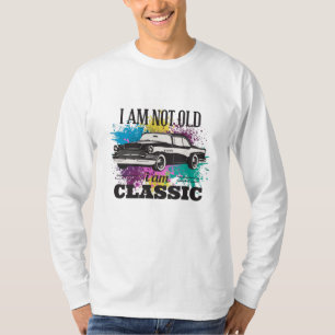 Jag är inte gammal, jag är klassisk grungy Färg St T Shirt