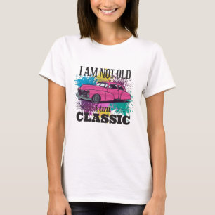Jag är inte gammal, jag är klassisk grungy Färg St T Shirt