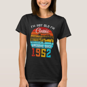 Jag är inte gammal jag är klassisk rolig bil vinta t shirt