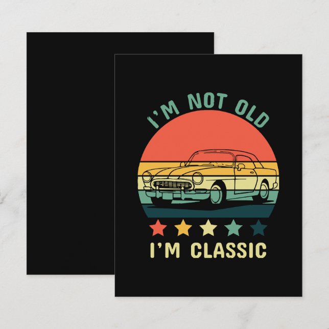 Jag är inte gammal jag är klassisk tilläggskort (Fram/baksida)