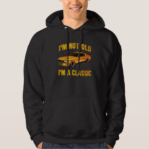 Jag är inte gammal, jag är klassiskt roligt bilpar hoodie