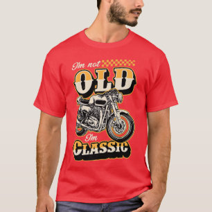 Jag är inte gammal, jag är klassiskt underbart mot t shirt