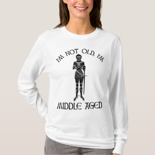 Jag är inte gammal - jag är Mitten Åldras T Shirt