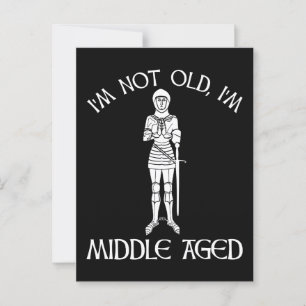 Jag är inte gammal - jag är Mitten Åldras Vykort