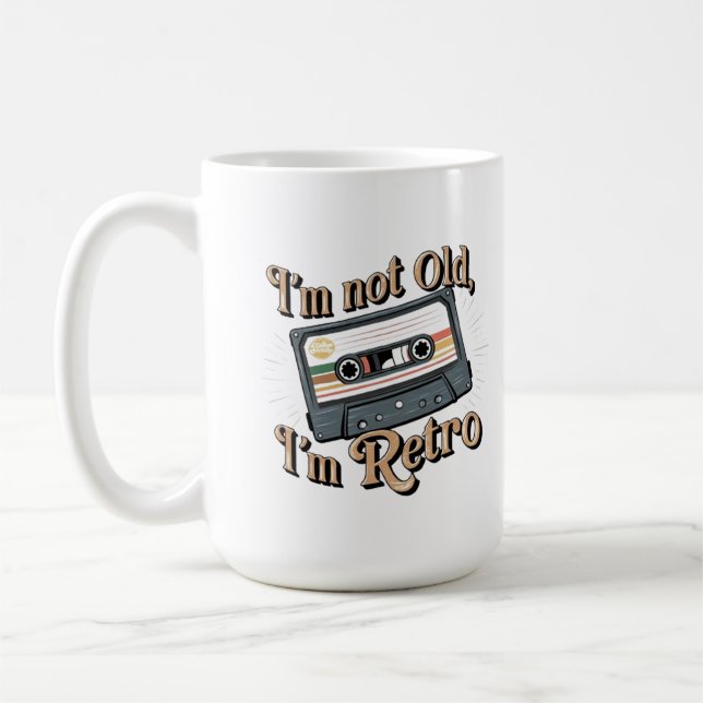 Jag är inte gammal, jag är Retro Kaffemugg (Vänster)