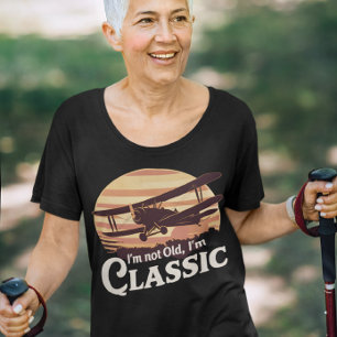 Jag är inte gammal, jag flyger med Stil. T Shirt