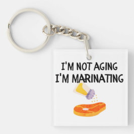 Jag är inte gammal, jag marinerar