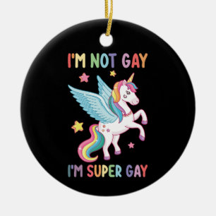 Jag är inte gay jag är super gay Pride HBTQ Enhörn Julgransprydnad Keramik