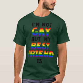 Jag är inte Gay men min bästa vän är T Shirt
