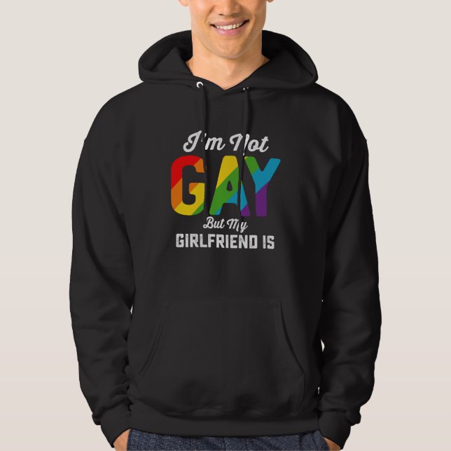 Jag är inte Gay, men min flickvän är ett lustigt P Hoodie (Framsida)