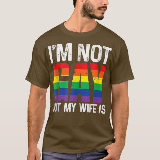 Jag är inte Gay, men min fru är fin, Regnbås Wedd T Shirt