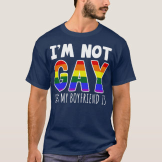 Jag är inte Gay men min pojkvän är T Shirt