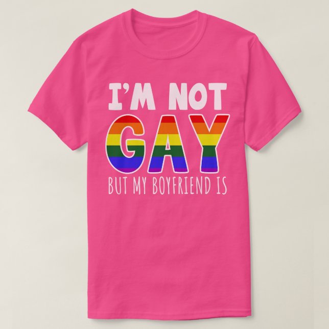 Jag är inte Gay men min pojkvän är T Shirt (Design framsida)