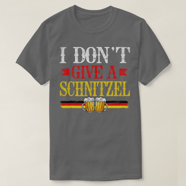 Jag är inte Ge A Schnitzel Funny German Manar Wome T Shirt (Design framsida)