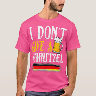 Jag är inte Ge A Schnitzel German Beer Wurst Funny T Shirt
