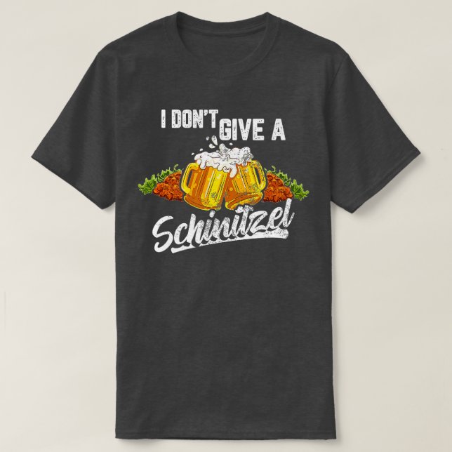 Jag är inte Ge A Schnitzel German Tyskland Wurst O T Shirt (Design framsida)