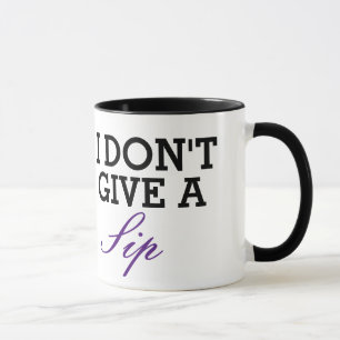 Jag är inte ge på en sipp mugg