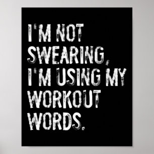 Jag är inte glad att jag använder min Workout Ord. Poster