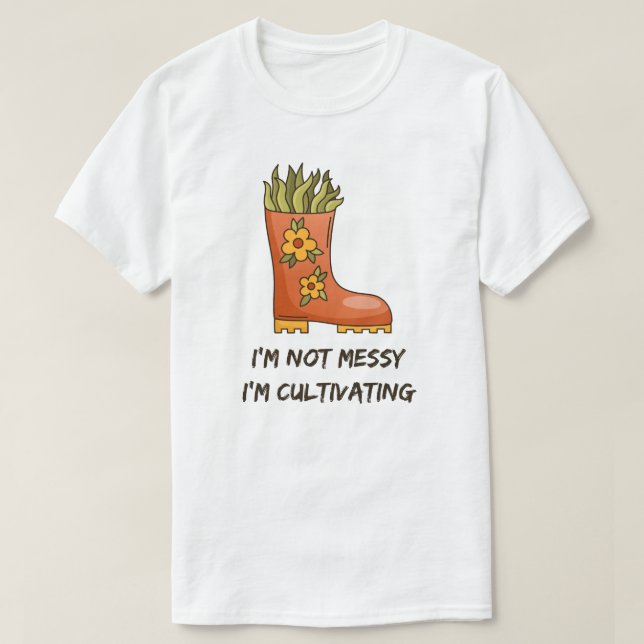 Jag är inte glad att jag odlar - Lustigt  T Shirt (Design framsida)